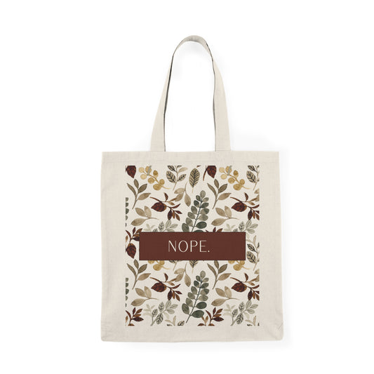 "Nope" Tote