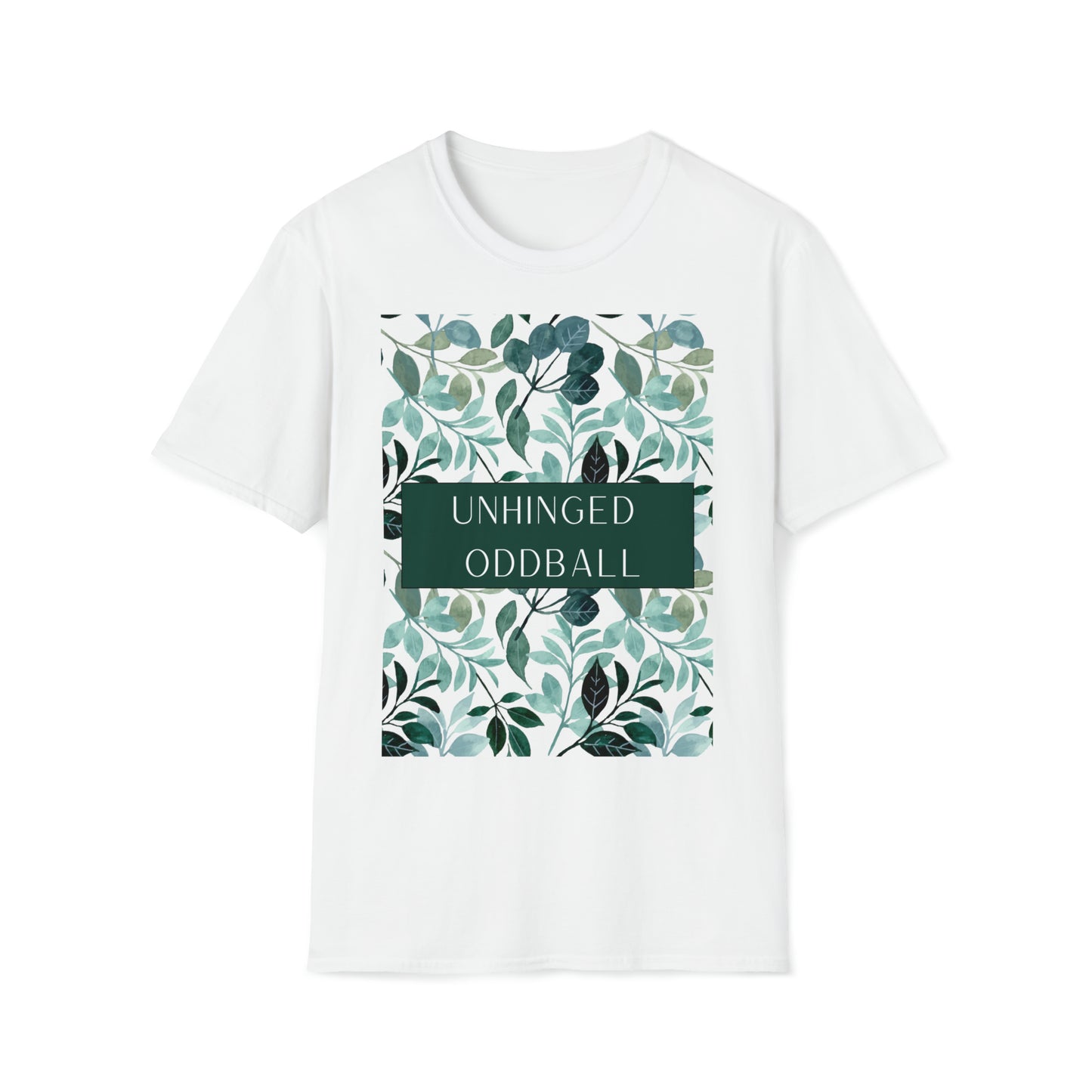 "Unhinged Oddball" Unisex Soft-Style T-Shirt